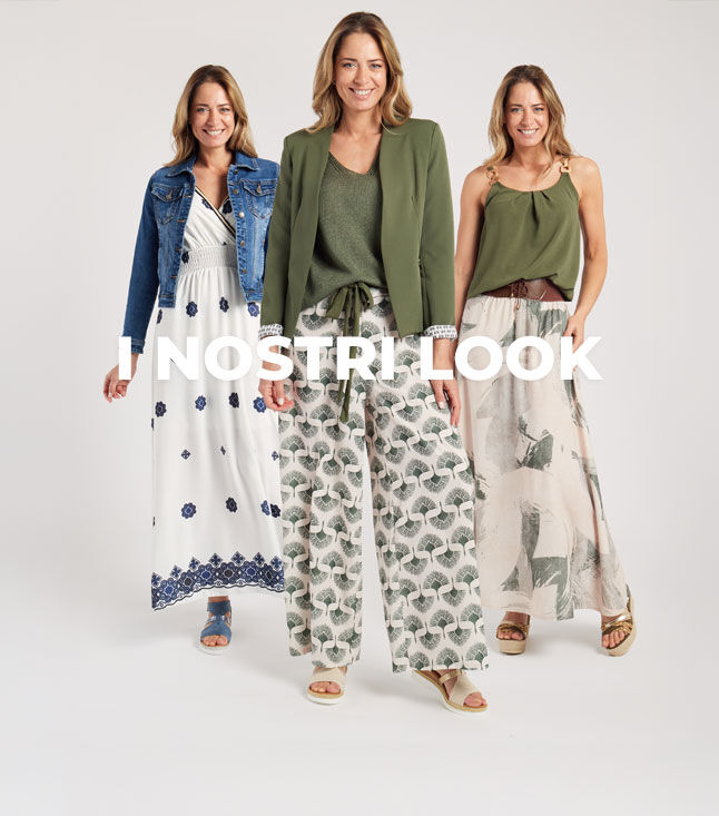 I nostri look